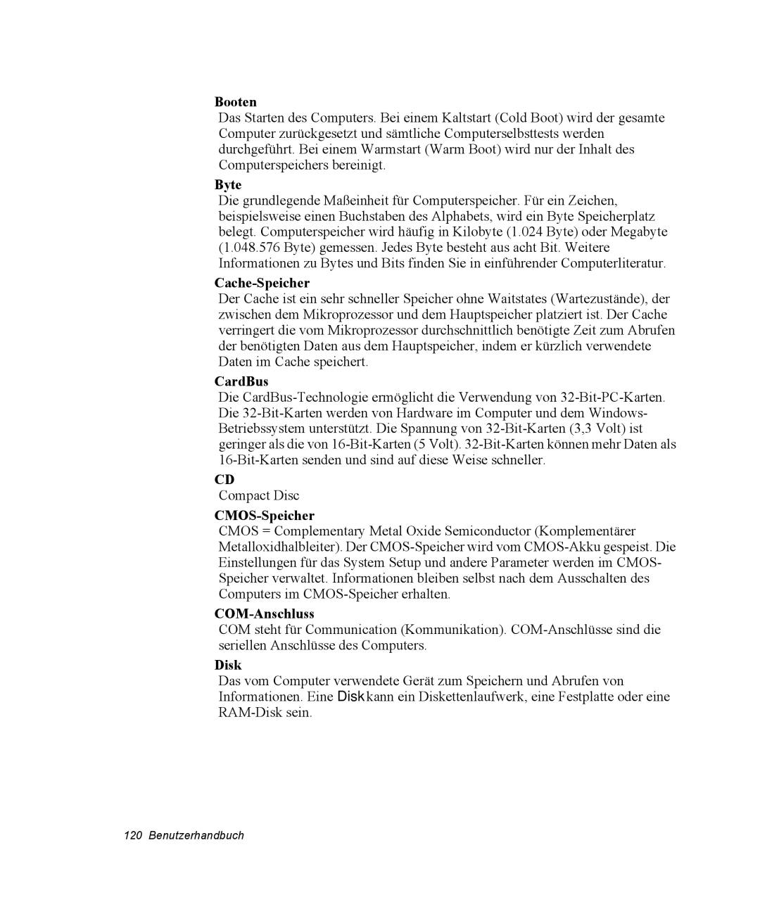 Samsung NM40PRCV02/SEG, NM40TH0FMS/SEG manual Booten, Byte, Cache-Speicher, CardBus, CMOS-Speicher, COM-Anschluss, Disk 