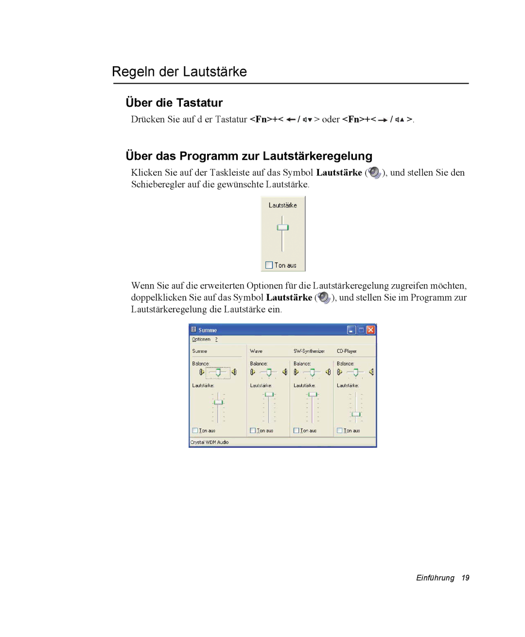 Samsung NP-Q30T006/SEG, NM40TH0FMS/SEG Regeln der Lautstärke, Über die Tastatur, Über das Programm zur Lautstärkeregelung 