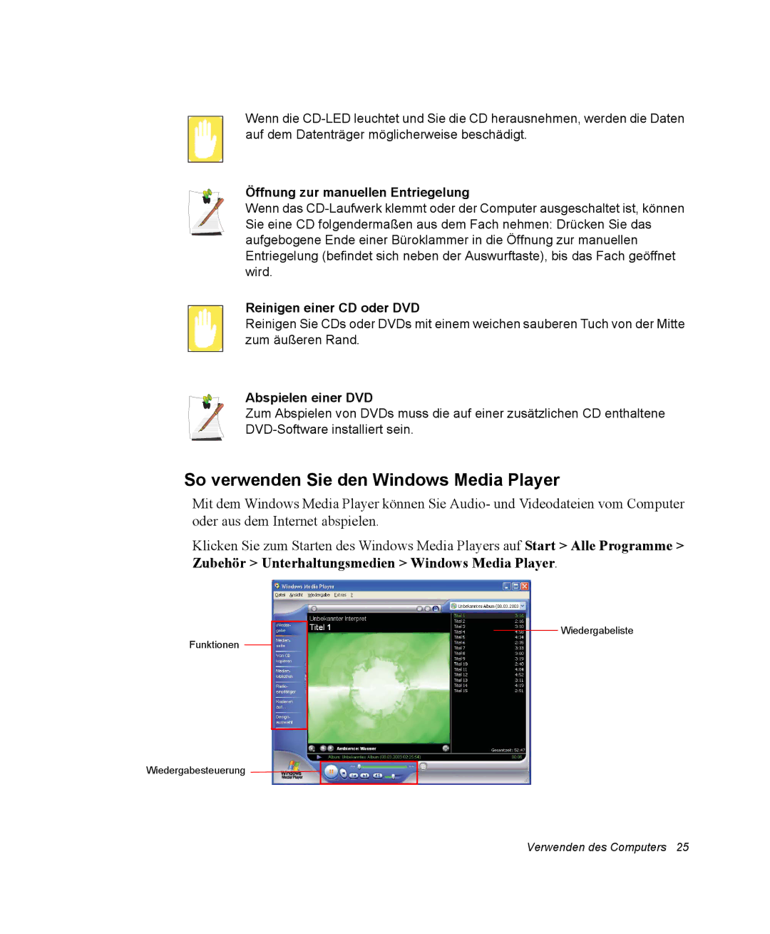 Samsung NP-Q30T003/SEG So verwenden Sie den Windows Media Player, Öffnung zur manuellen Entriegelung, Abspielen einer DVD 