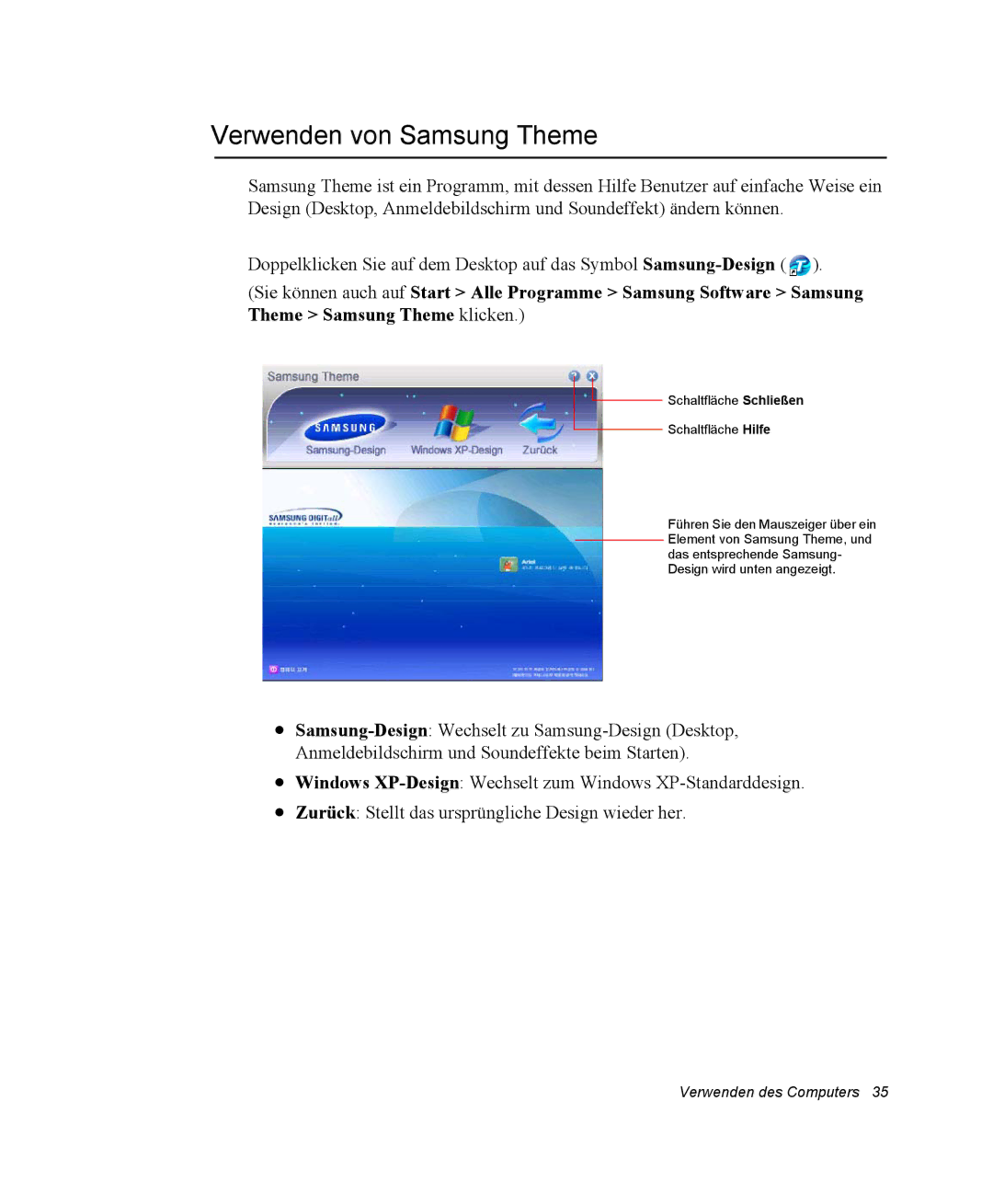 Samsung NP-Q30C004/SUK, NM40TH0FMS/SEG, NM40PRTV02/SEG, NM40PRTV01/SEG, NM40PRDV01/SEG manual Verwenden von Samsung Theme 