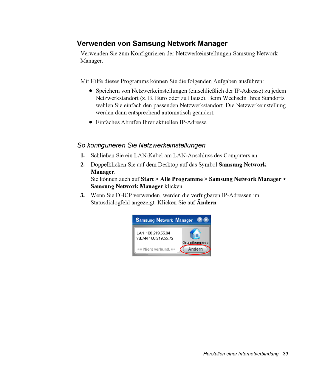 Samsung NP-Q30CY00/SEG, NM40TH0FMS/SEG Verwenden von Samsung Network Manager, So konfigurieren Sie Netzwerkeinstellungen 