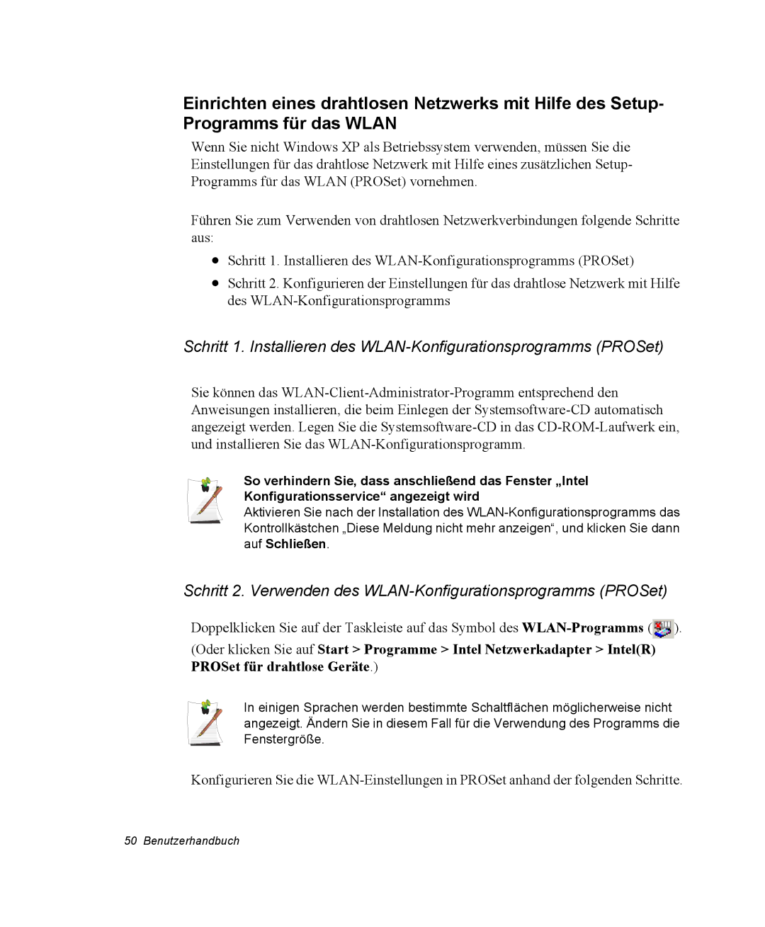 Samsung NM40TH0FMS/SEG, NM40PRTV02/SEG, NM40PRTV01/SEG manual Schritt 2. Verwenden des WLAN-Konfigurationsprogramms PROSet 