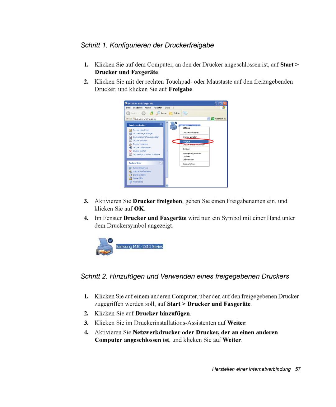 Samsung NM40PRCV02/SEG, NM40TH0FMS/SEG Schritt 1. Konfigurieren der Druckerfreigabe, Klicken Sie auf Drucker hinzufügen 