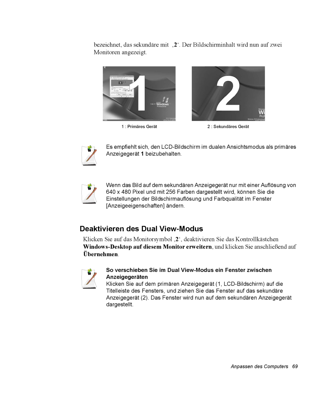 Samsung NP-Q30CY01/SEG, NM40TH0FMS/SEG, NM40PRTV02/SEG, NM40PRTV01/SEG, NM40PRDV01/SEG manual Deaktivieren des Dual View-Modus 