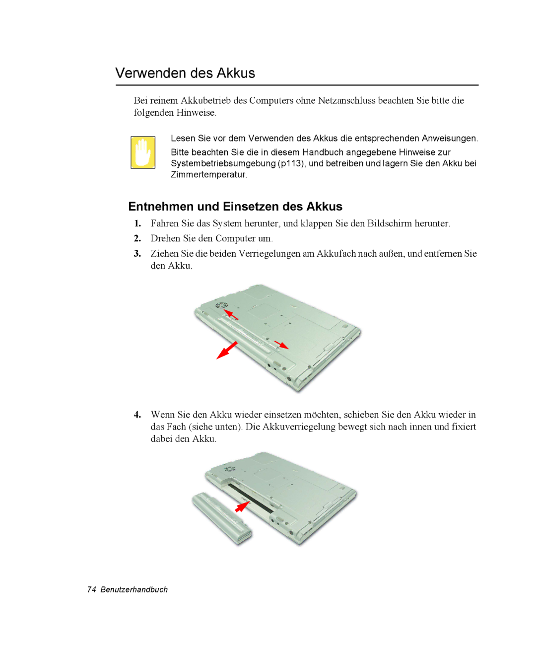 Samsung NM40PRDV01/SEG, NM40TH0FMS/SEG, NM40PRTV02/SEG manual Verwenden des Akkus, Entnehmen und Einsetzen des Akkus 