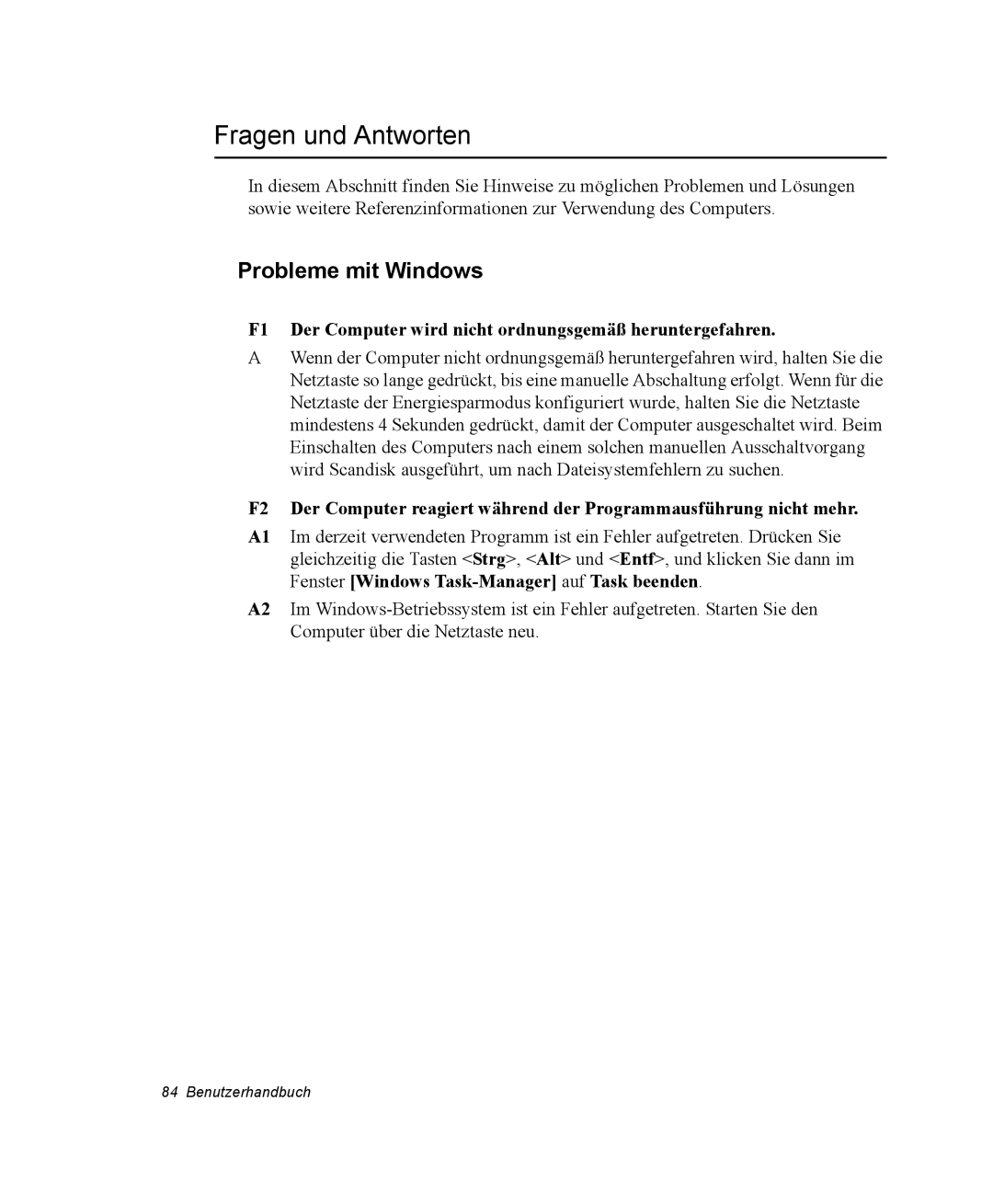 Samsung NP-Q30TY04/SEG, NM40TH0FMS/SEG, NM40PRTV02/SEG, NM40PRTV01/SEG manual Fragen und Antworten, Probleme mit Windows 