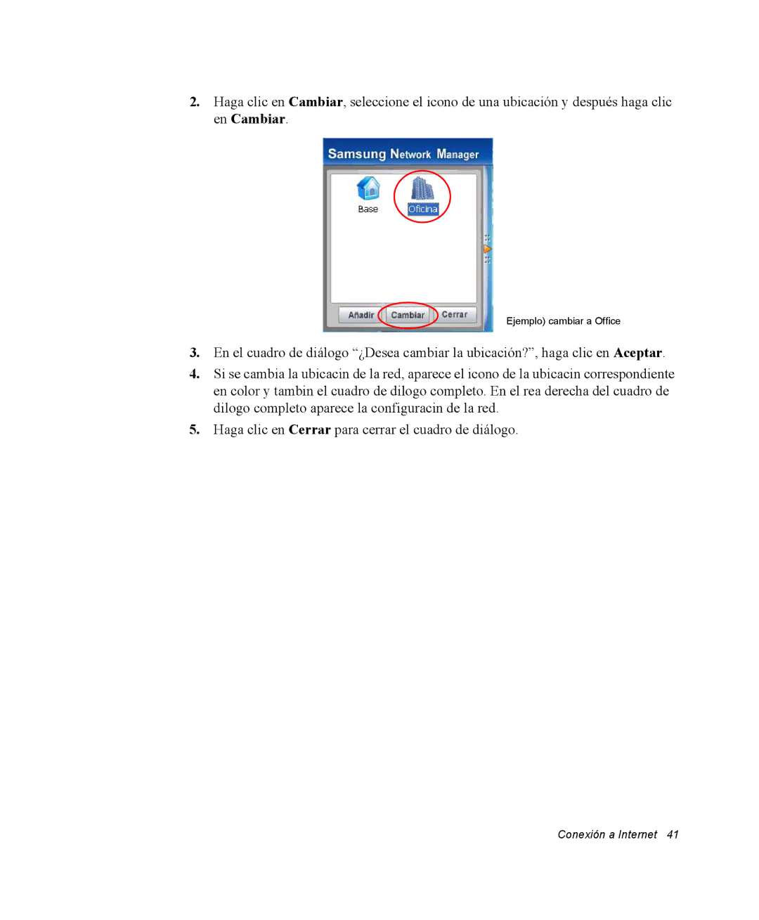 Samsung NM40TH0JP0/SES, NM40PRCV01/SES manual Ejemplo cambiar a Office 