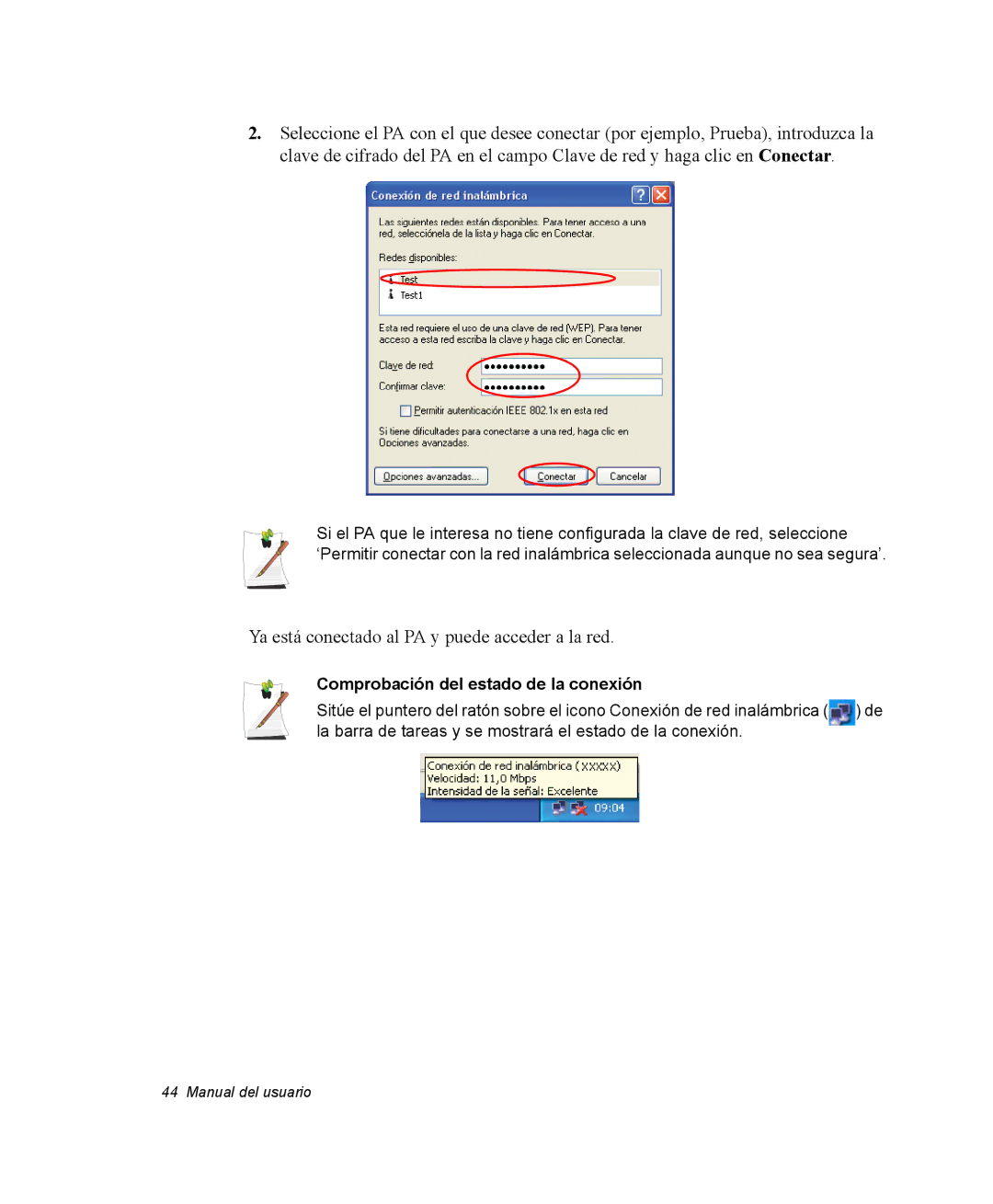 Samsung NM40PRCV01/SES manual Ya está conectado al PA y puede acceder a la red, Comprobación del estado de la conexión 