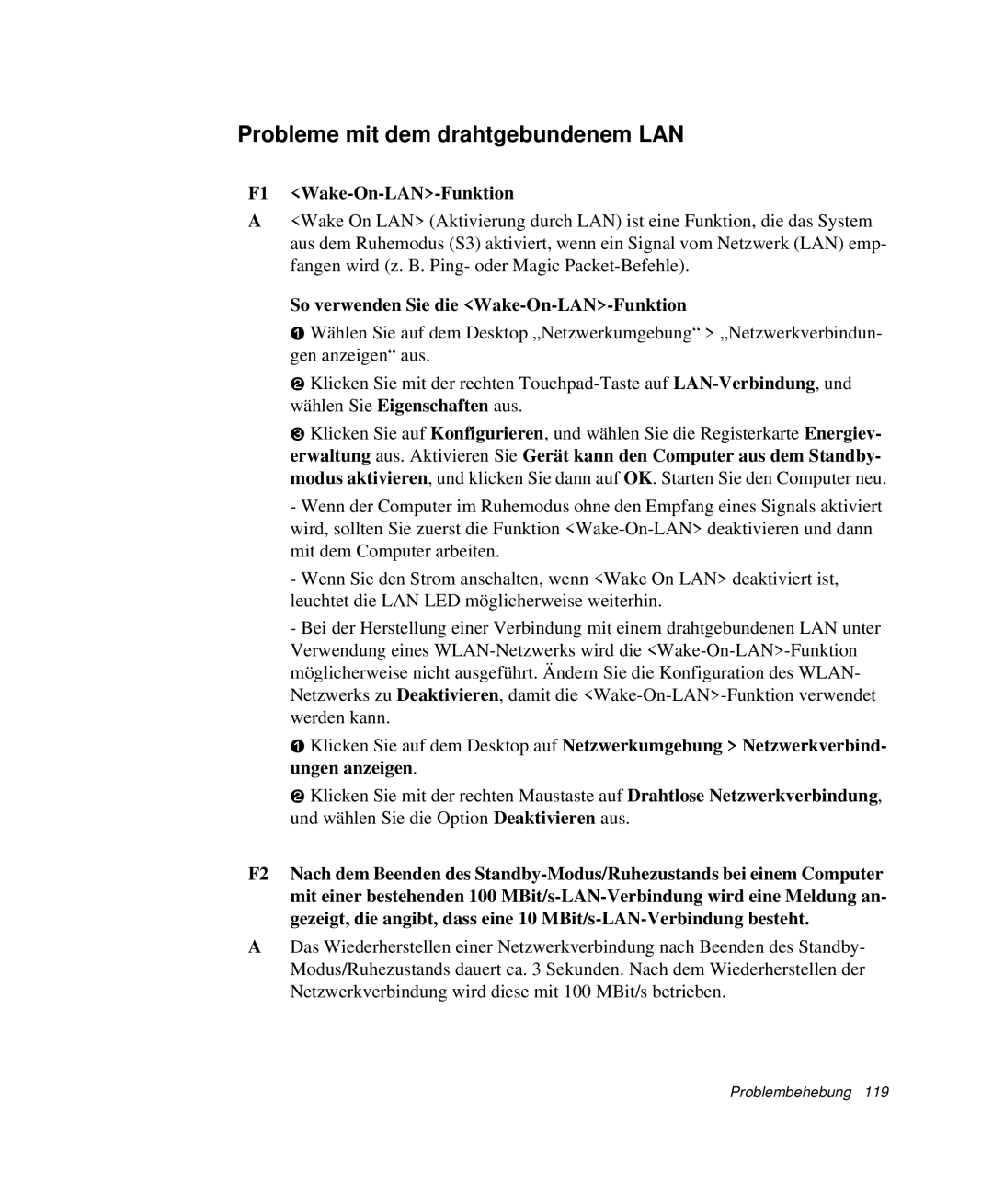 Samsung NP-G10K001/SEG, NP-G10K000/SEG manual Probleme mit dem drahtgebundenem LAN, F1 Wake-On-LAN-Funktion 