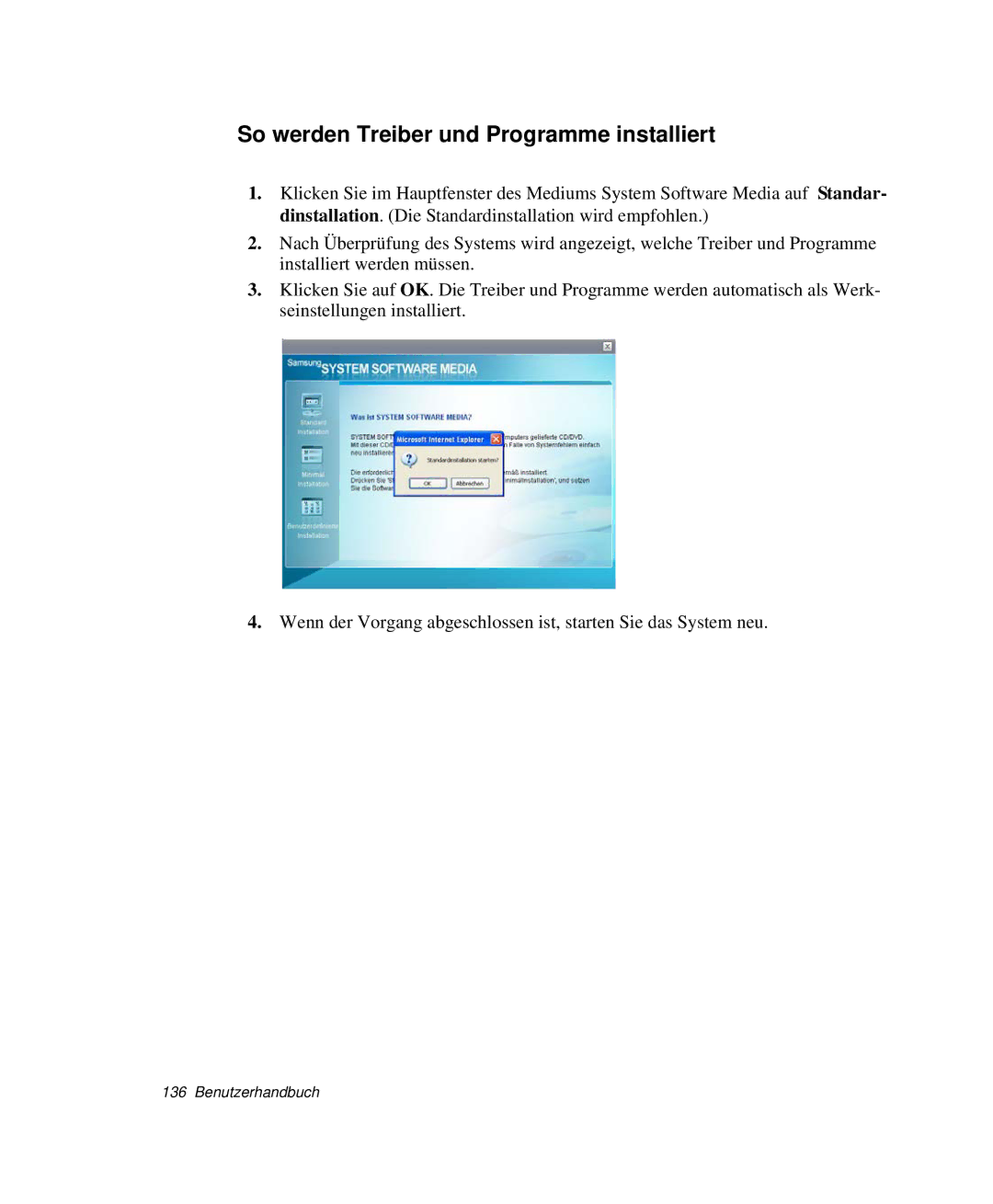 Samsung NP-G10K000/SEG, NP-G10K001/SEG manual So werden Treiber und Programme installiert 