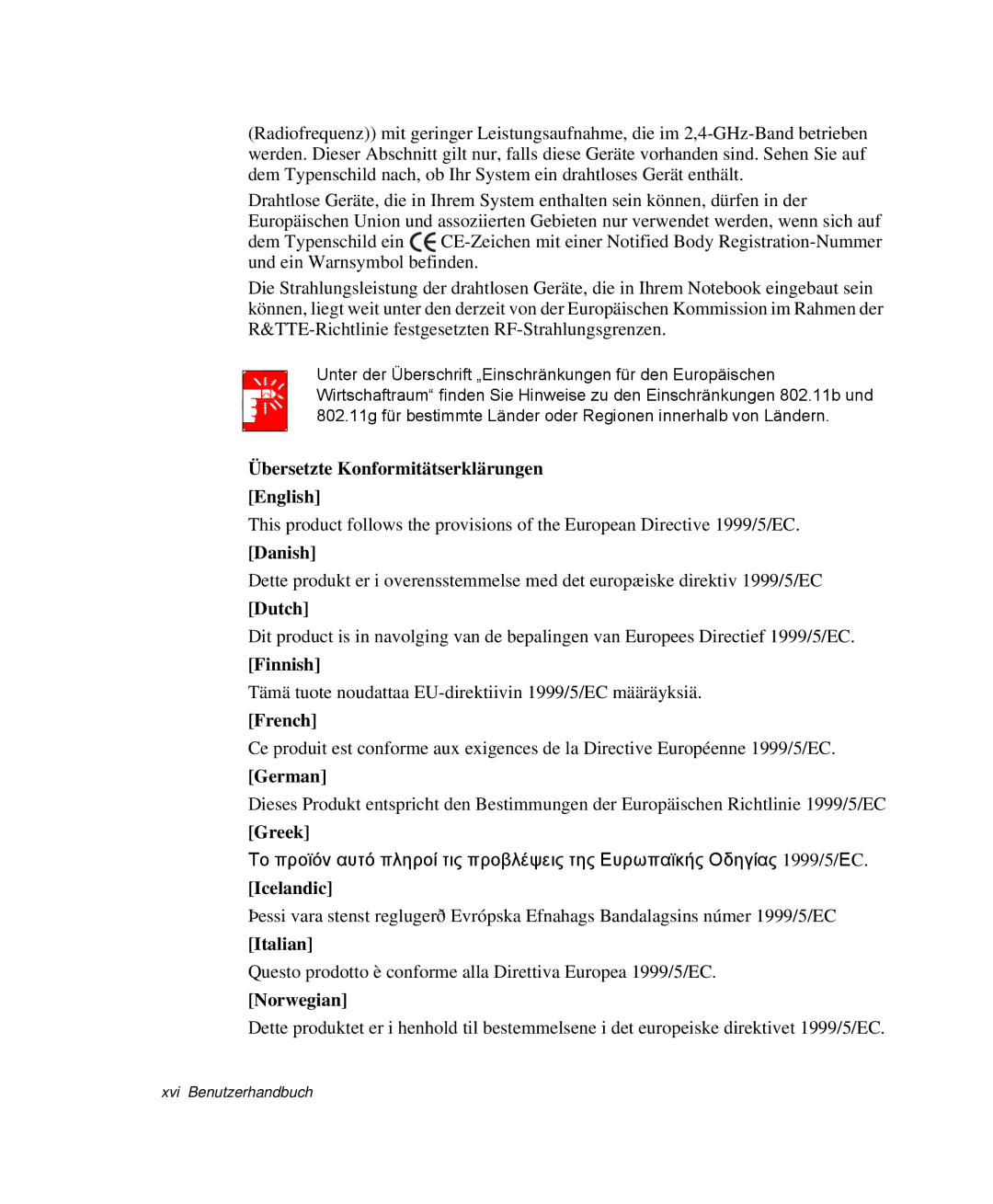 Samsung NP-G10K000/SEG Übersetzte Konformitätserklärungen English, Danish, Dutch, Finnish, French, German, Greek, Italian 