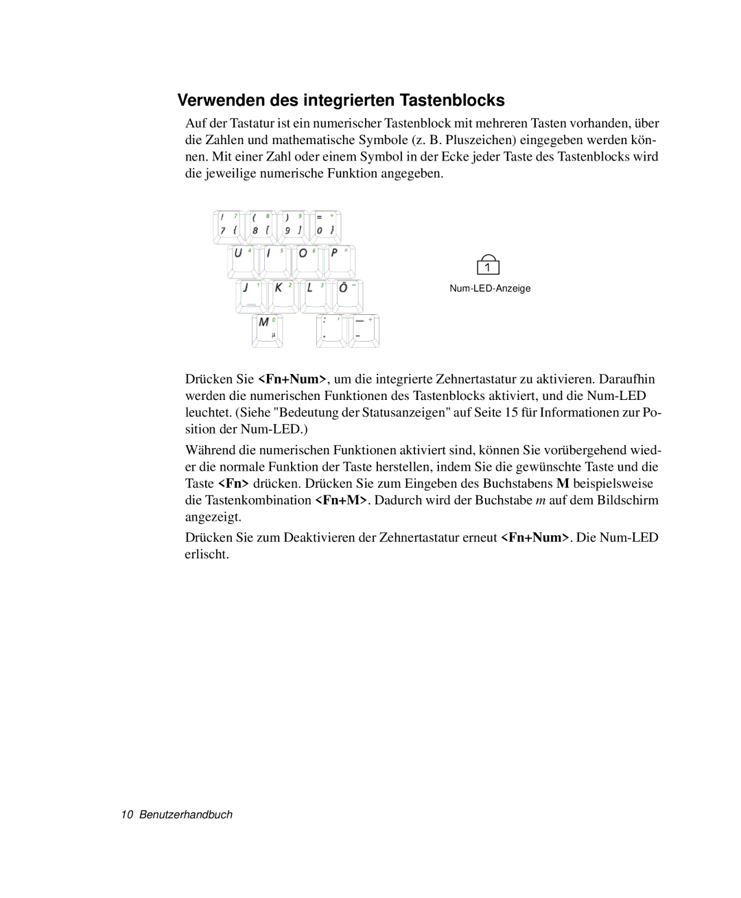 Samsung NP-G10K000/SEG, NP-G10K001/SEG manual Verwenden des integrierten Tastenblocks 