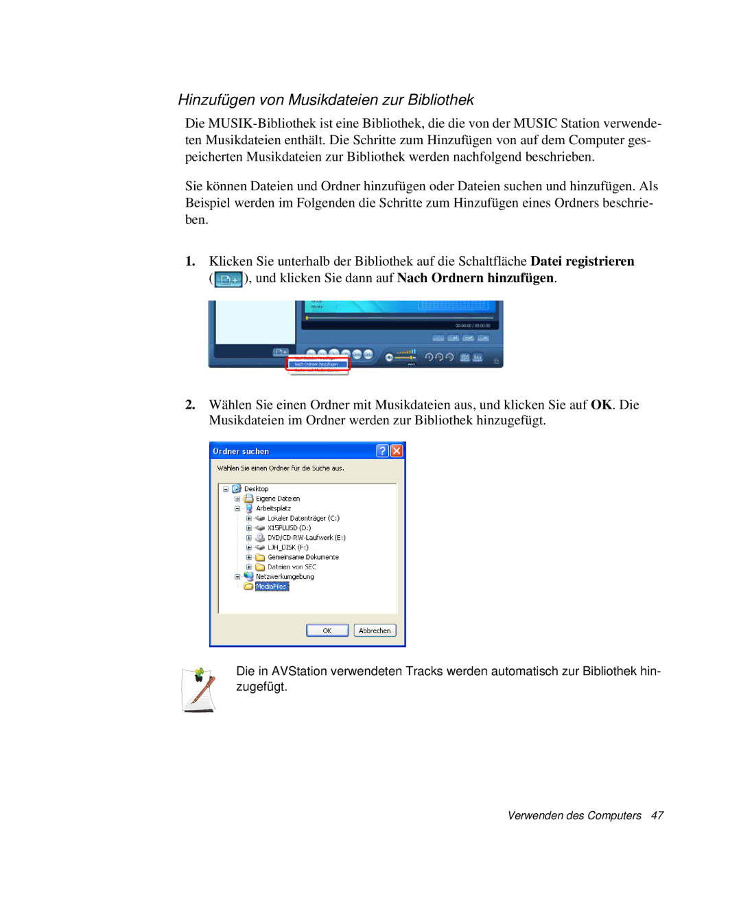 Samsung NP-G10K001/SEG, NP-G10K000/SEG manual Hinzufügen von Musikdateien zur Bibliothek 