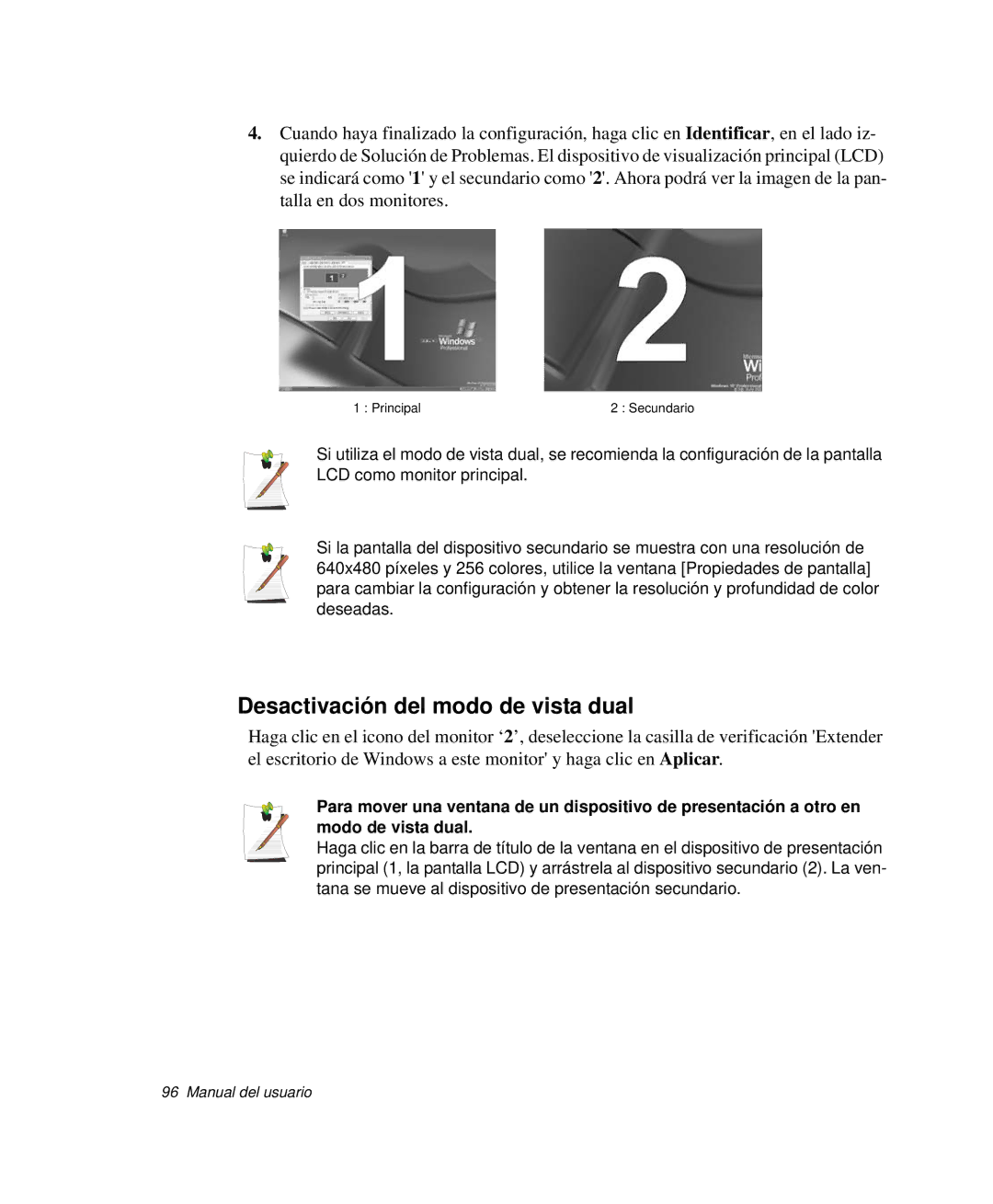 Samsung NP-G10K000/SES, NP-G10K001/SES manual Desactivación del modo de vista dual 