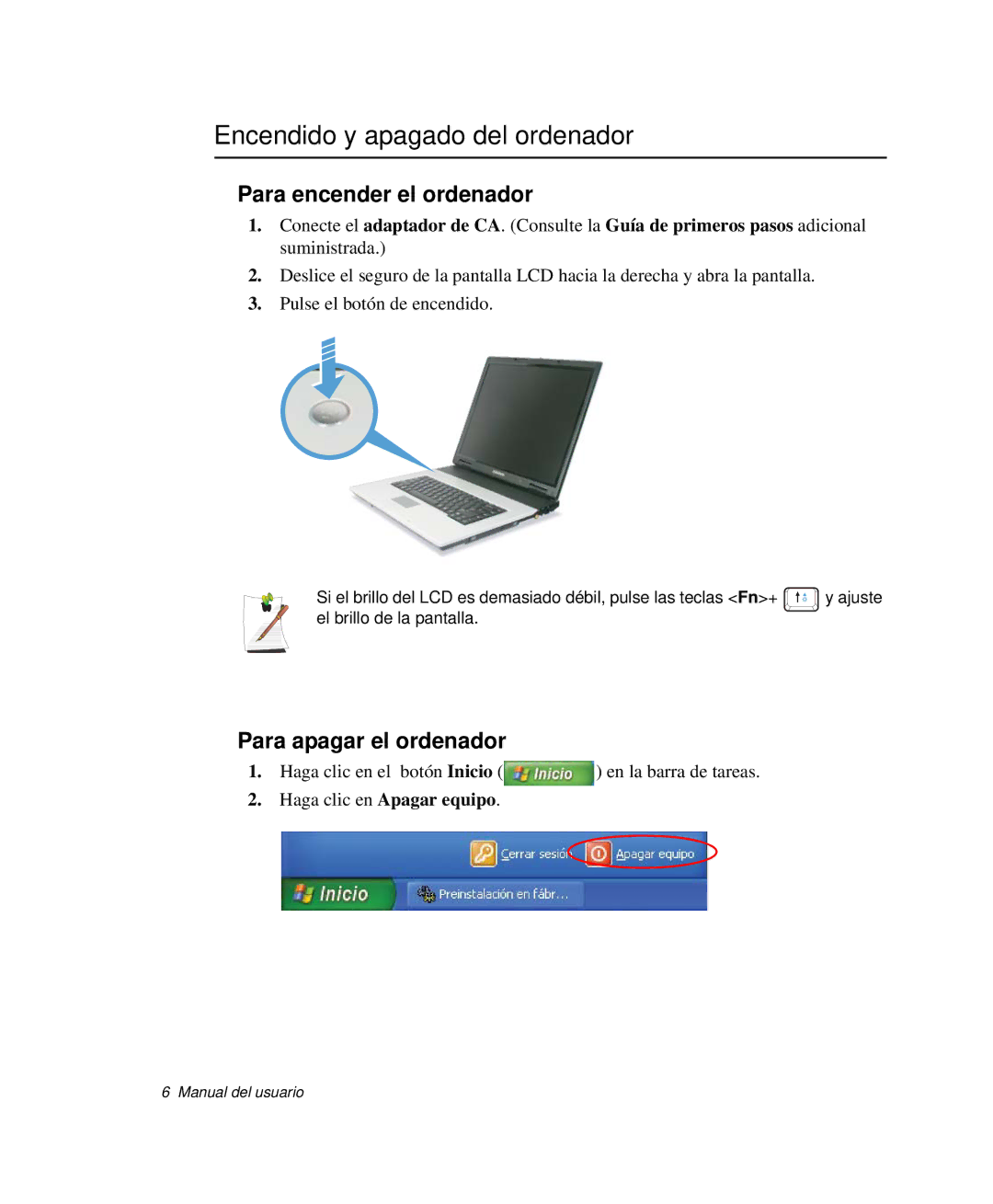 Samsung NP-G10K000/SES manual Encendido y apagado del ordenador, Para encender el ordenador, Para apagar el ordenador 