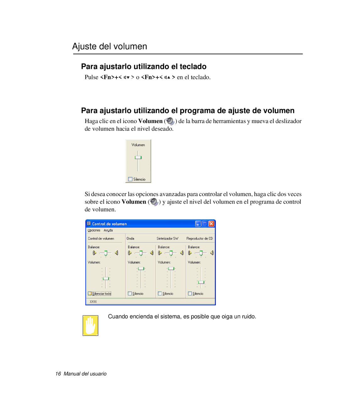 Samsung NP-G10K000/SES, NP-G10K001/SES manual Ajuste del volumen, Para ajustarlo utilizando el programa de ajuste de volumen 