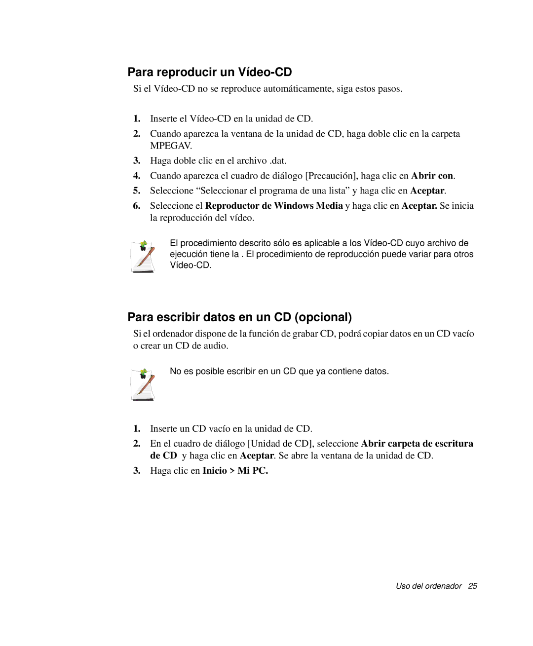 Samsung NP-G10K001/SES, NP-G10K000/SES manual Para reproducir un Vídeo-CD, Para escribir datos en un CD opcional 