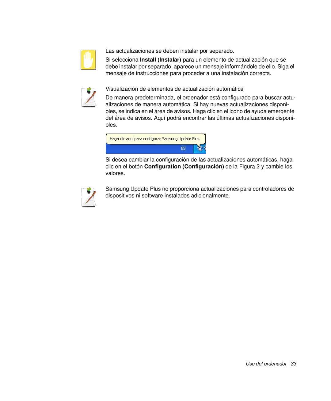 Samsung NP-G10K001/SES, NP-G10K000/SES manual Las actualizaciones se deben instalar por separado 