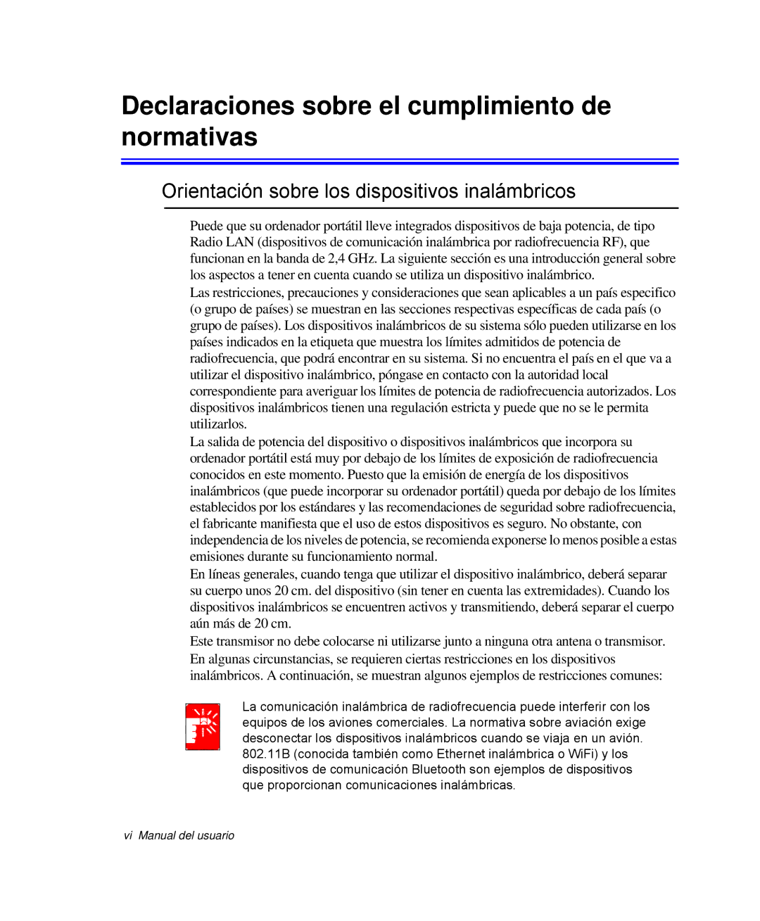 Samsung NP-G10K001/SES Declaraciones sobre el cumplimiento de normativas, Orientación sobre los dispositivos inalámbricos 