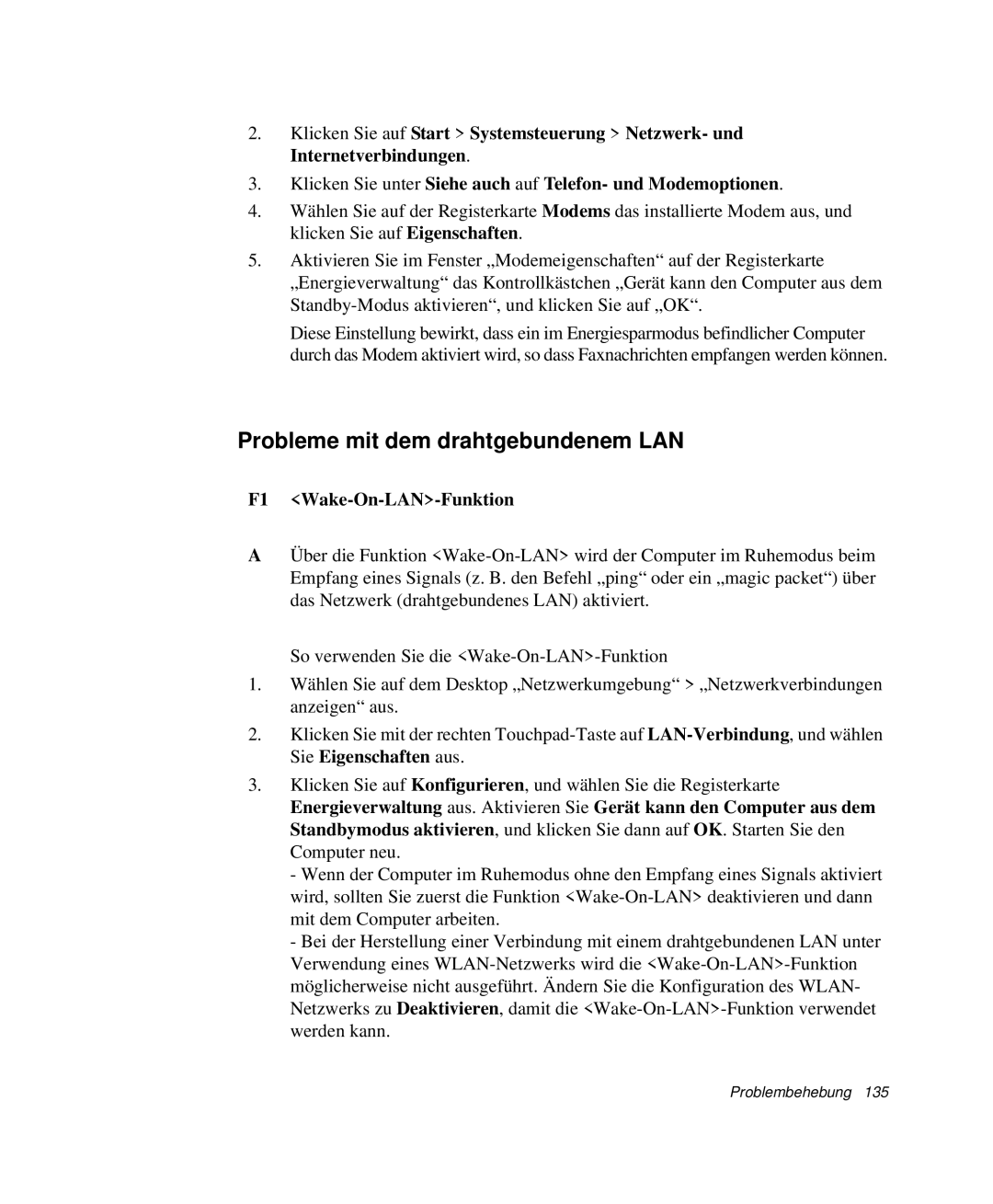 Samsung NP-M50T001/SEG, NP-M50C002/SEG, NP-M50T000/SEG manual Probleme mit dem drahtgebundenem LAN, F1 Wake-On-LAN-Funktion 