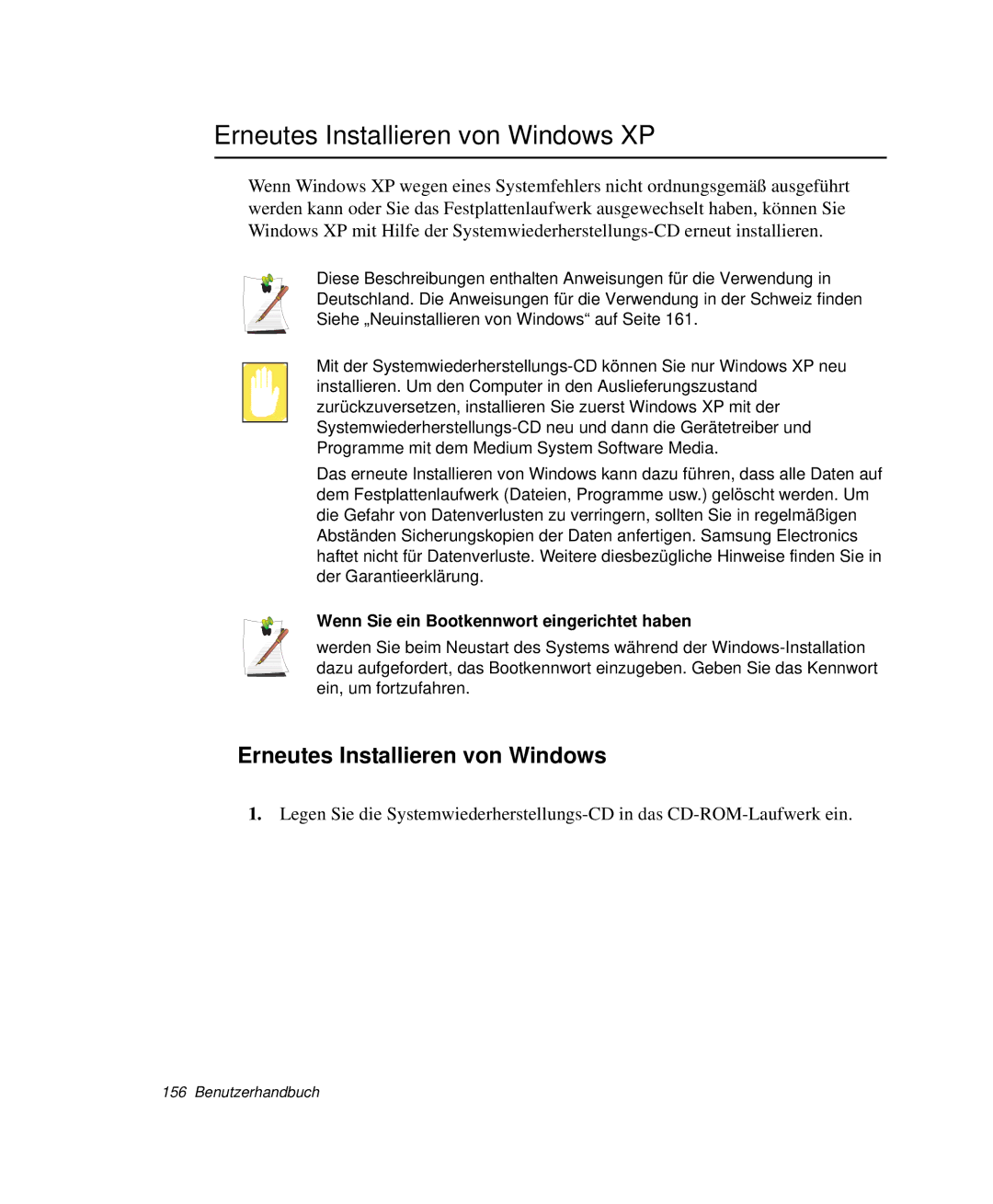 Samsung NP-M50T001/SEG, NP-M50C002/SEG Erneutes Installieren von Windows XP, Wenn Sie ein Bootkennwort eingerichtet haben 