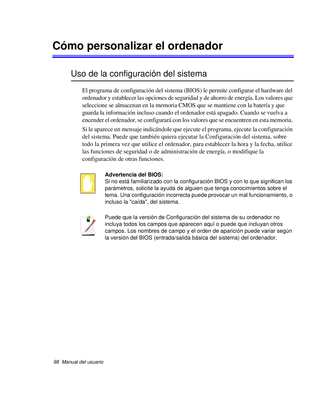 Samsung NP-M50C002/SES manual Cómo personalizar el ordenador, Uso de la configuración del sistema, Advertencia del Bios 