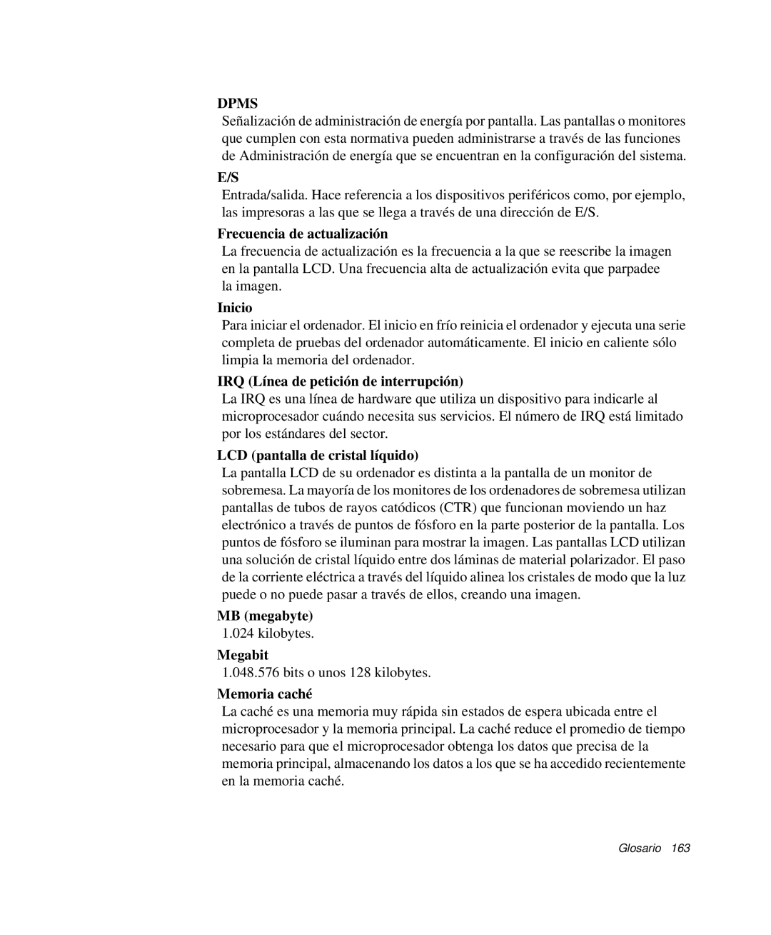 Samsung NP-M50C002/SES Frecuencia de actualización, Inicio, IRQ Línea de petición de interrupción, MB megabyte, Megabit 