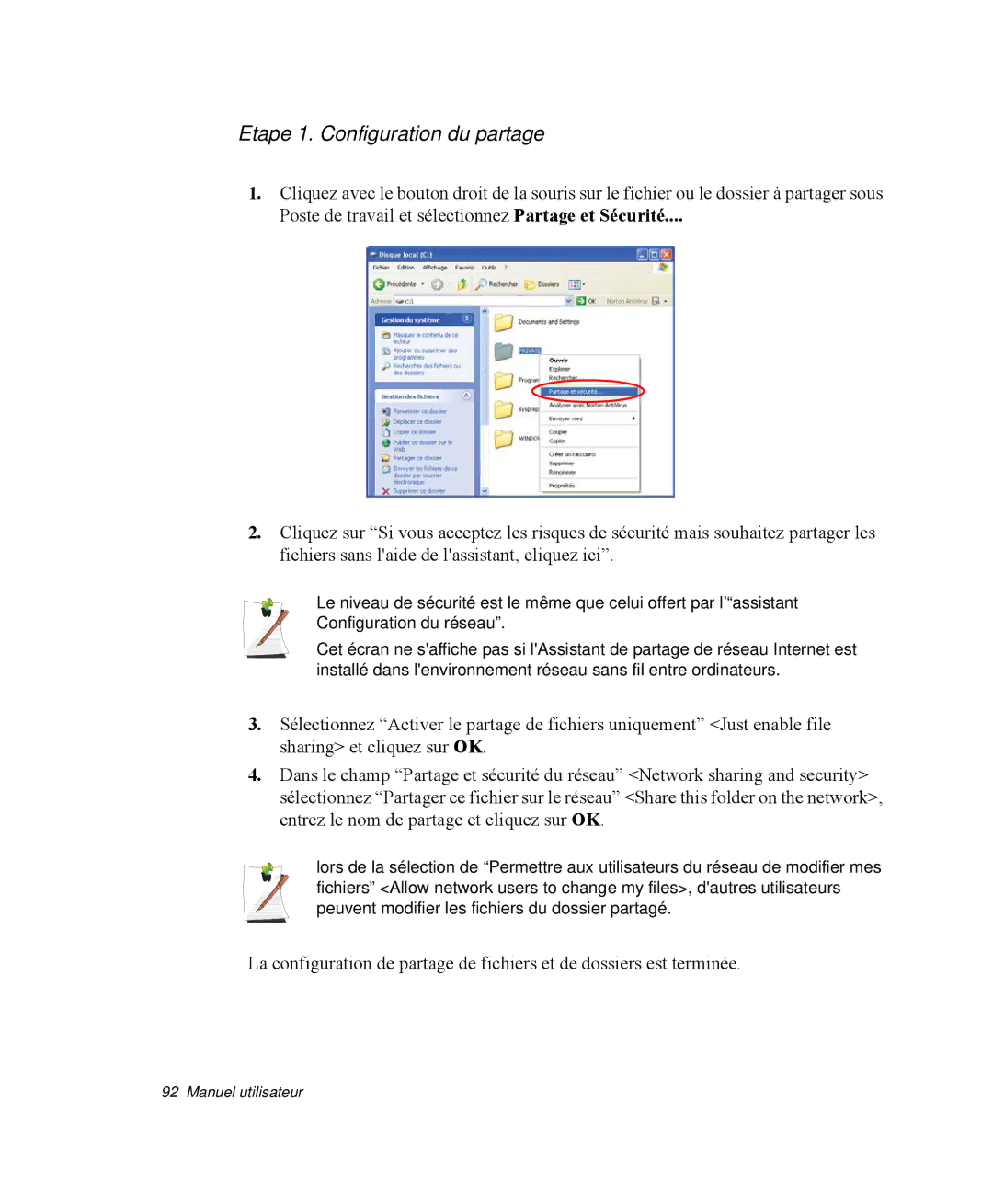 Samsung NP-M50C002/SEF, NP-M50T002/SEF, NP-M50T000/SEF, NP-M50C005/SEF, NP-M50C004/SEF manual Etape 1. Configuration du partage 