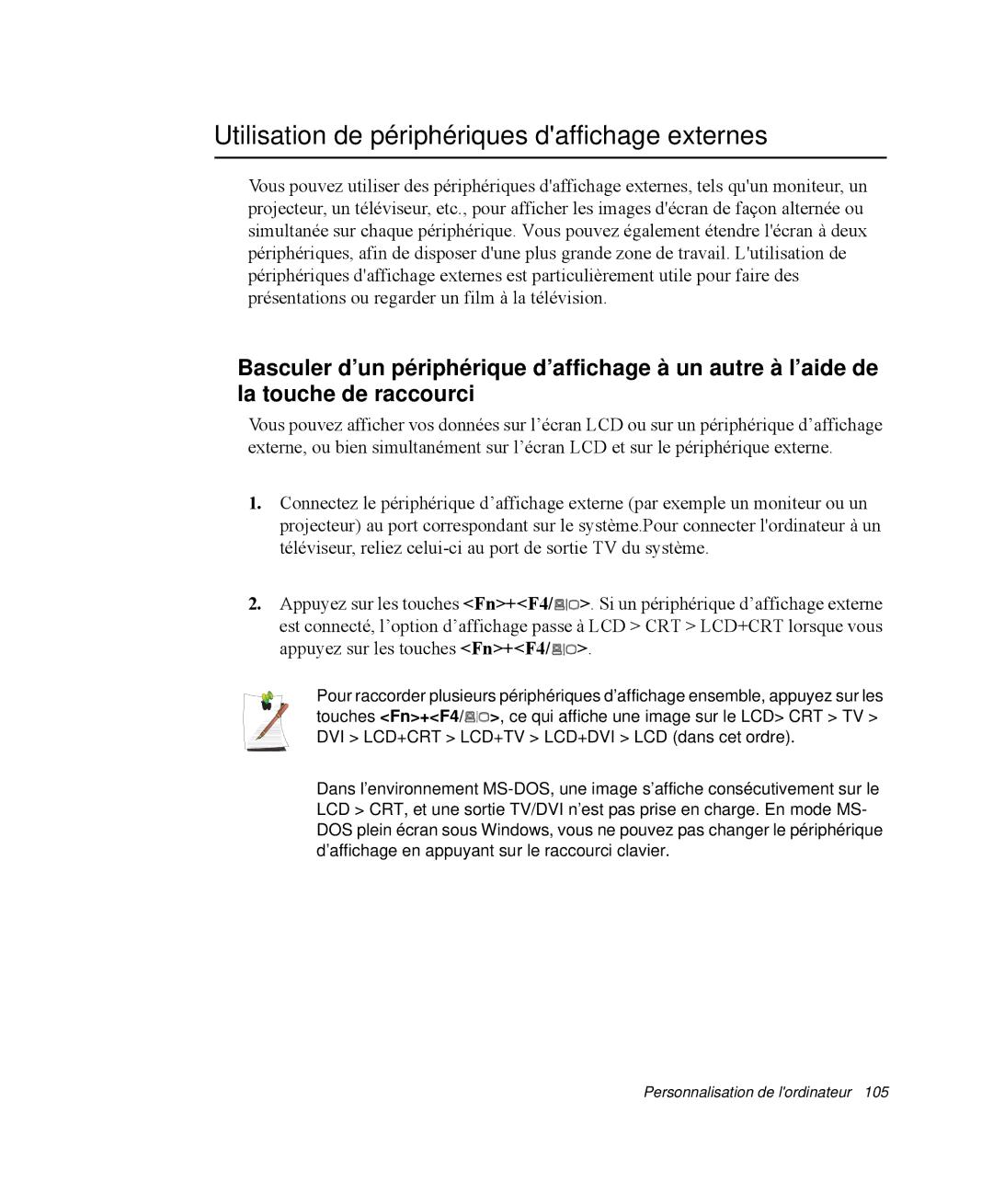 Samsung NP-M50C000/SEF, NP-M50T002/SEF, NP-M50T000/SEF, NP-M50C005/SEF manual Utilisation de périphériques daffichage externes 