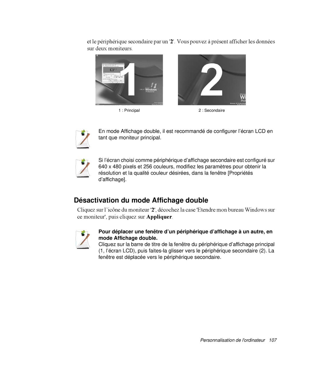 Samsung NP-M50T000/SEF, NP-M50T002/SEF, NP-M50C005/SEF, NP-M50C004/SEF, NP-M50C002/SEF Désactivation du mode Affichage double 