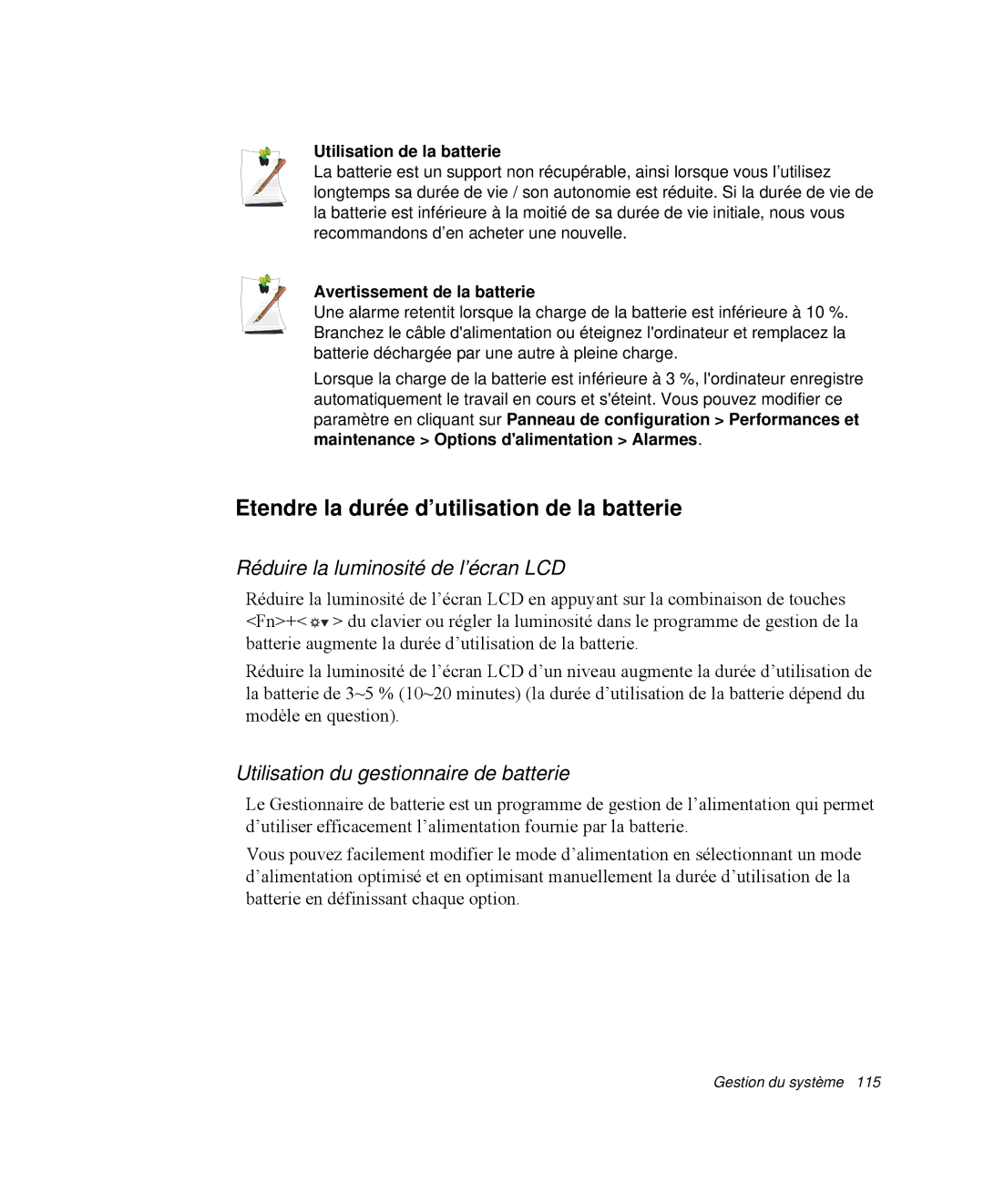 Samsung NP-M50T002/SEF, NP-M50T000/SEF Etendre la durée d’utilisation de la batterie, Réduire la luminosité de l’écran LCD 