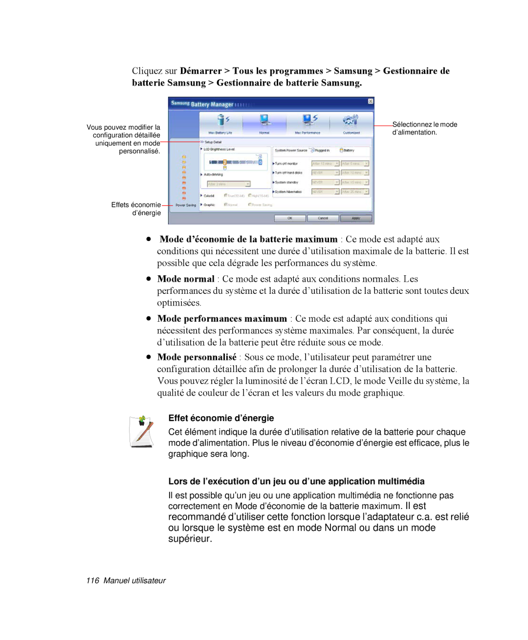 Samsung NP-M50T000/SEF manual Effet économie d’énergie, Lors de l’exécution d’un jeu ou d’une application multimédia 