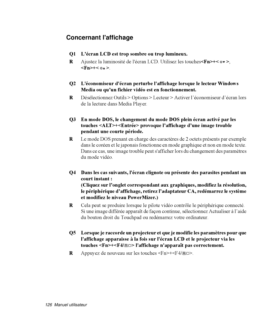 Samsung NP-M50C005/SEF, NP-M50T002/SEF manual Concernant laffichage, Q1 L’écran LCD est trop sombre ou trop lumineux 