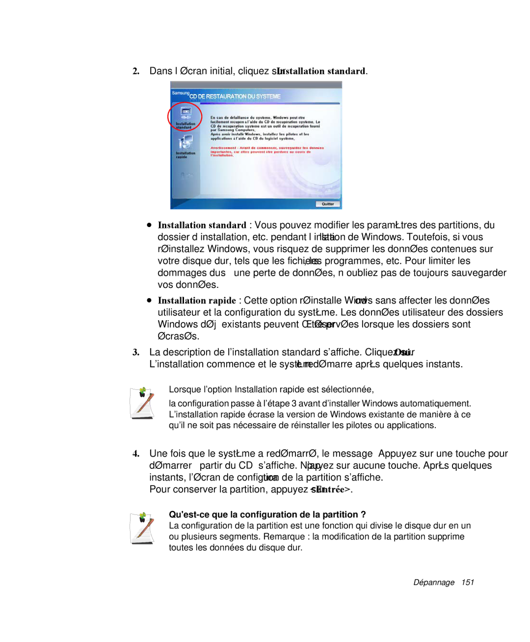 Samsung NP-M50T002/SEF, NP-M50T000/SEF, NP-M50C005/SEF, NP-M50C004/SEF Lorsque l’option Installation rapide est sélectionnée 