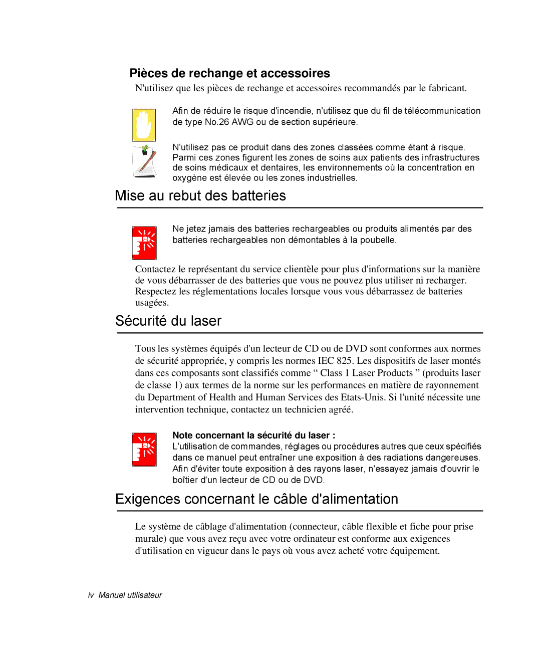 Samsung NP-M50C002/SEF manual Mise au rebut des batteries, Sécurité du laser, Exigences concernant le câble dalimentation 