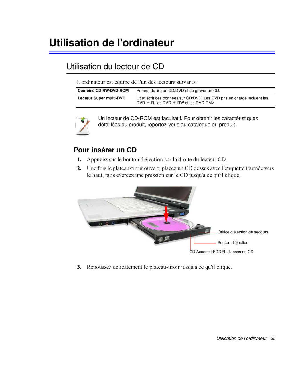 Samsung NP-M50T002/SEF, NP-M50T000/SEF manual Utilisation de lordinateur, Utilisation du lecteur de CD, Pour insérer un CD 