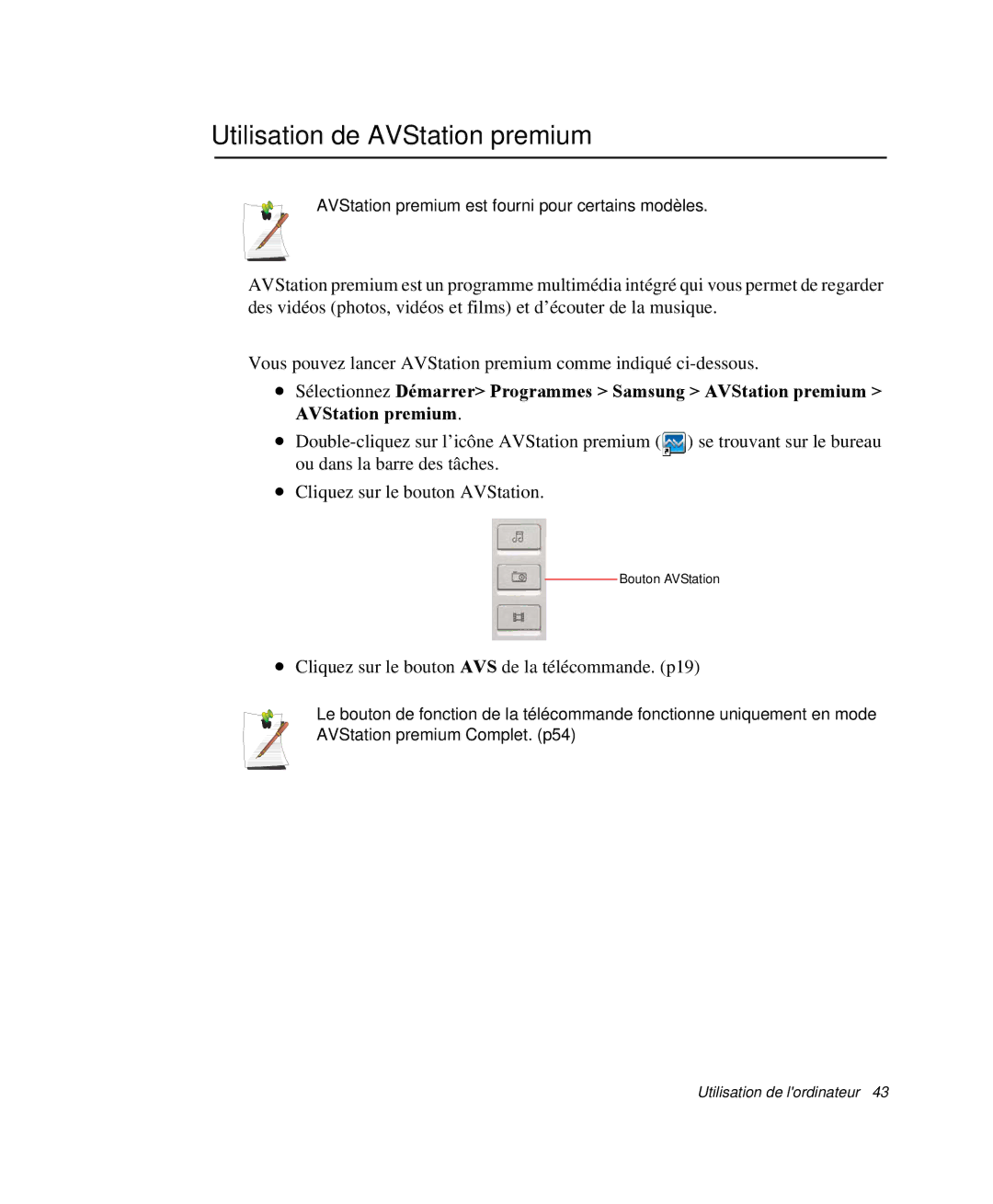 Samsung NP-M50T002/SEF, NP-M50T000/SEF Utilisation de AVStation premium, Cliquez sur le bouton AVS de la télécommande. p19 