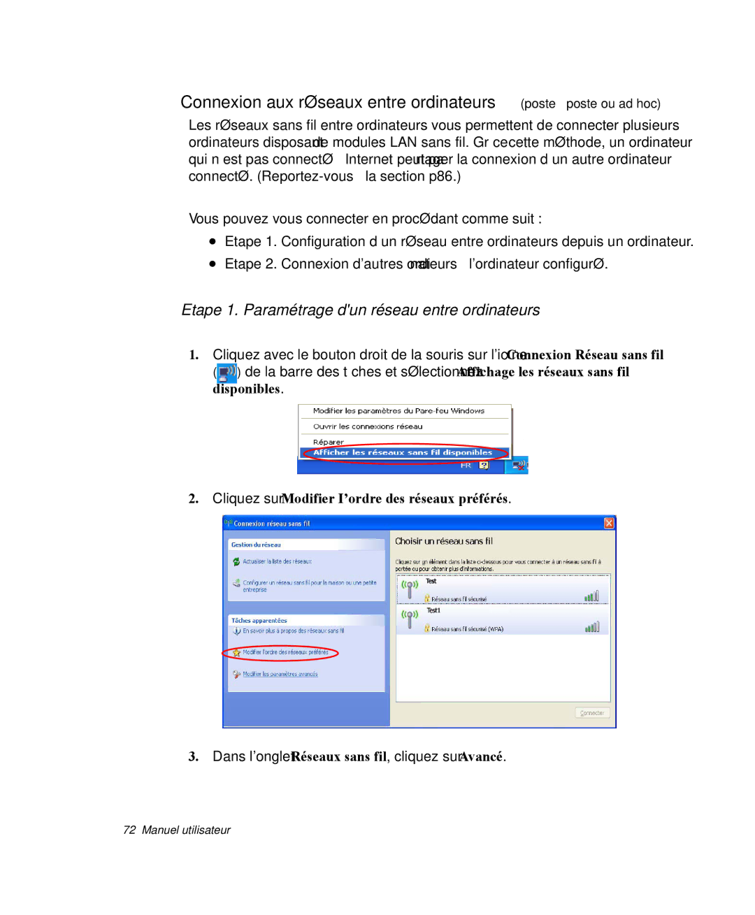 Samsung NP-M50C005/SEF, NP-M50T002/SEF, NP-M50T000/SEF, NP-M50C004/SEF Etape 1. Paramétrage dun réseau entre ordinateurs 