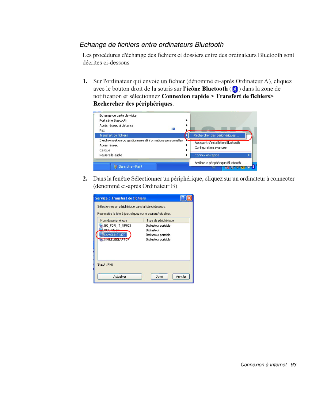 Samsung NP-M55G000/SEF, NP-M55T000/SEF, NP-M55C000/SEF manual Echange de fichiers entre ordinateurs Bluetooth 