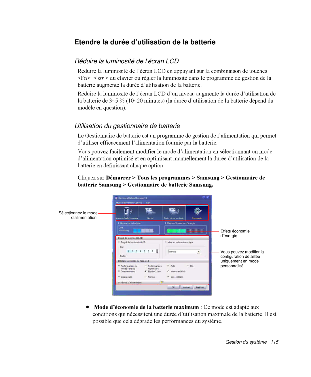 Samsung NP-M55T000/SEF, NP-M55C000/SEF Etendre la durée d’utilisation de la batterie, Réduire la luminosité de l’écran LCD 