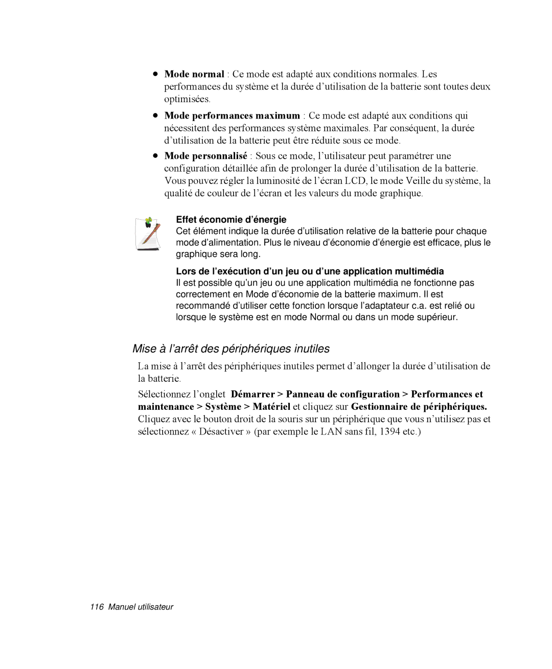 Samsung NP-M55C000/SEF, NP-M55T000/SEF, NP-M55G000/SEF Mise à l’arrêt des périphériques inutiles, Effet économie d’énergie 