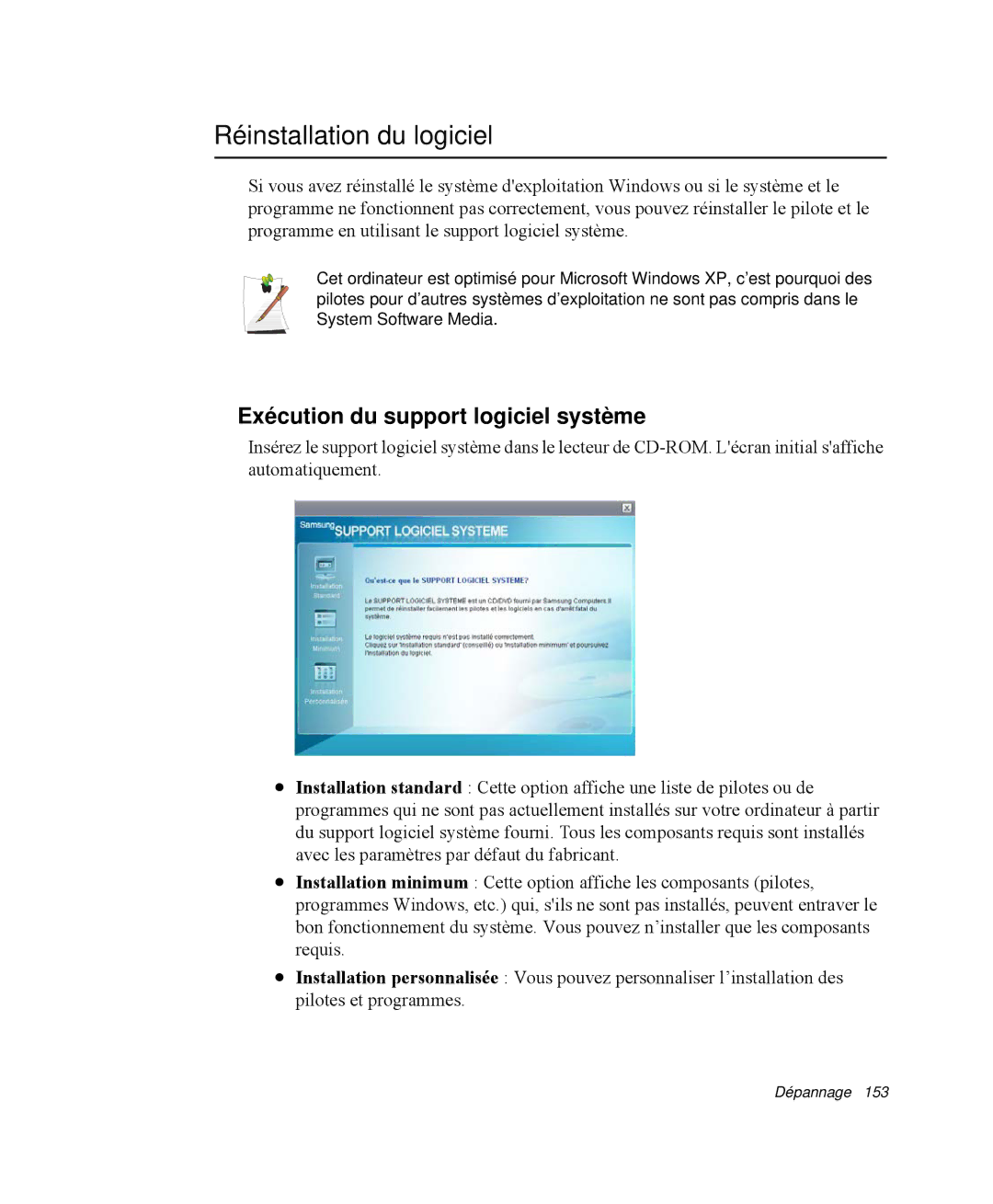 Samsung NP-M55G000/SEF, NP-M55T000/SEF, NP-M55C000/SEF Réinstallation du logiciel, Exécution du support logiciel système 