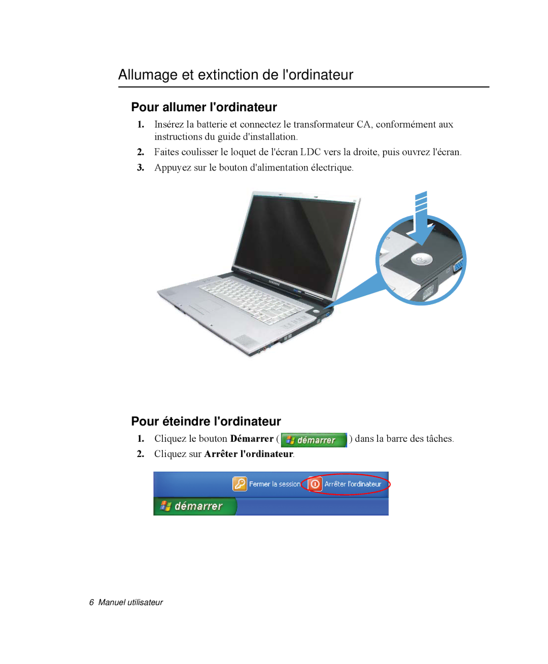 Samsung NP-M55G000/SEF manual Allumage et extinction de lordinateur, Pour allumer lordinateur, Pour éteindre lordinateur 