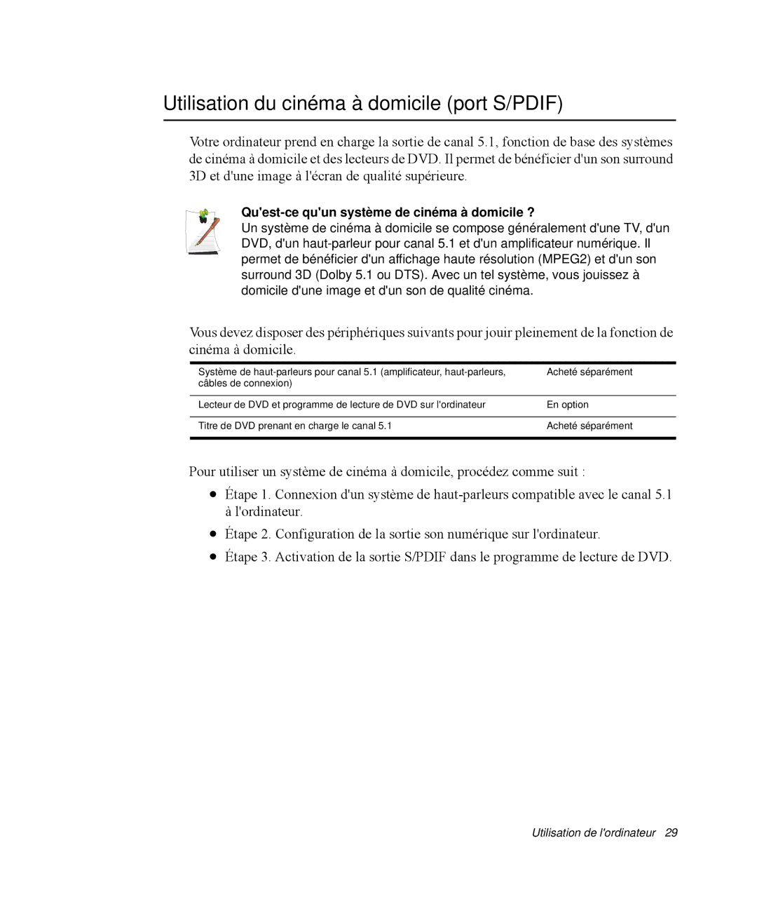 Samsung NP-M55C000/SEF manual Utilisation du cinéma à domicile port S/PDIF, Quest-ce quun système de cinéma à domicile ? 