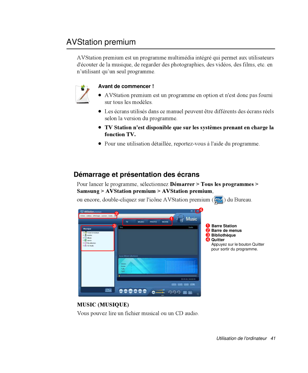 Samsung NP-M55C000/SEF, NP-M55T000/SEF manual AVStation premium, Démarrage et présentation des écrans, Avant de commencer 