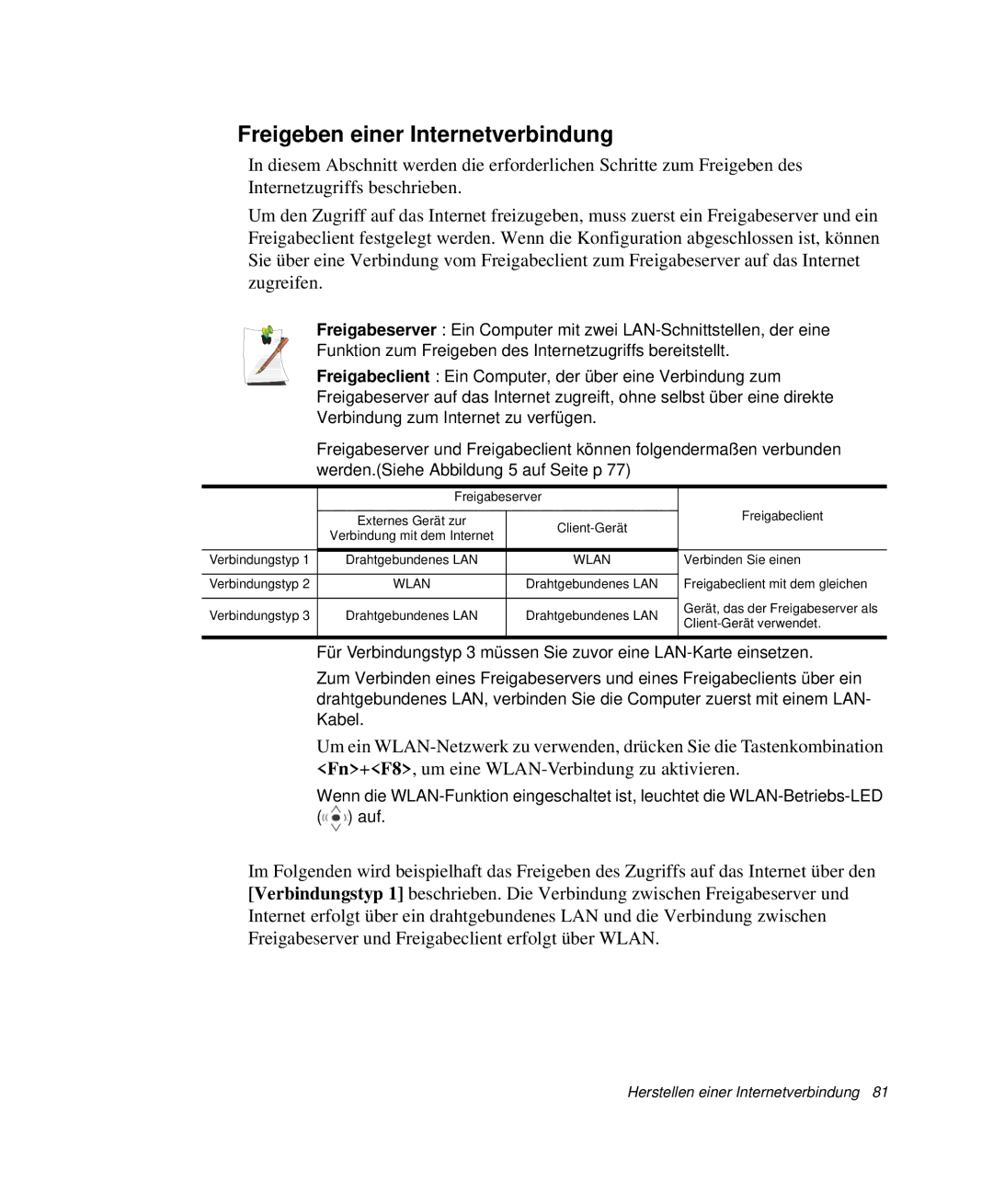 Samsung NP-M55C000/SEG, NP-M55T000/SEG, NP-M55T001/SEG, NP-M55T002/SEG manual Freigeben einer Internetverbindung 