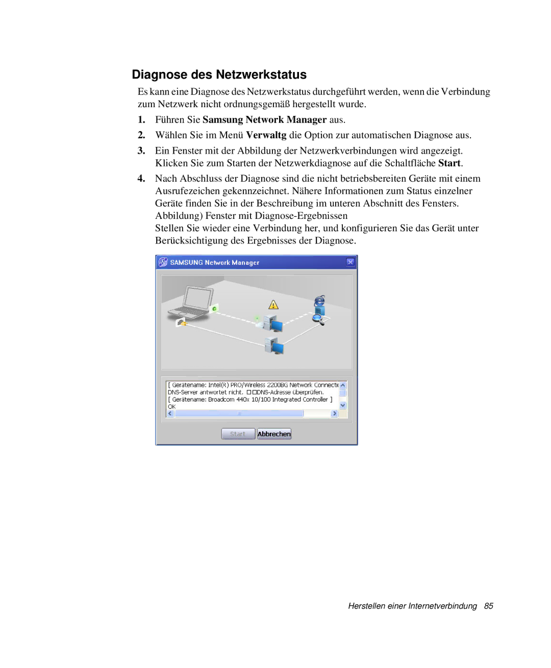 Samsung NP-M55C000/SEG, NP-M55T000/SEG, NP-M55T001/SEG Diagnose des Netzwerkstatus, Führen Sie Samsung Network Manager aus 