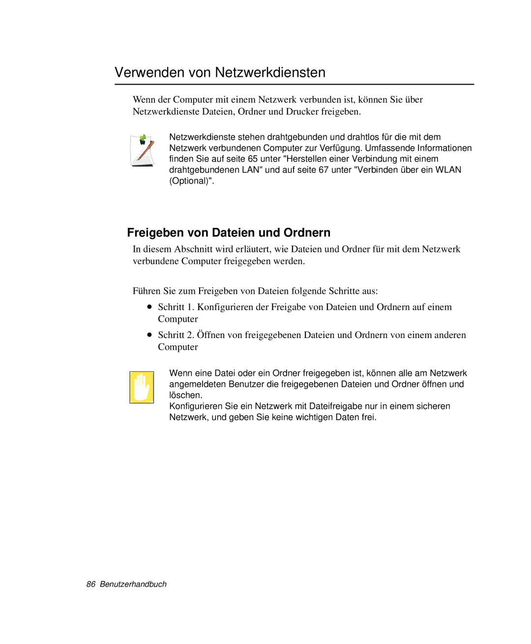 Samsung NP-M55T001/SEG, NP-M55T000/SEG, NP-M55C000/SEG Verwenden von Netzwerkdiensten, Freigeben von Dateien und Ordnern 