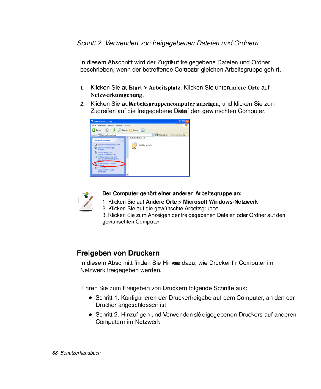 Samsung NP-M55T000/SEG, NP-M55C000/SEG Freigeben von Druckern, Schritt 2. Verwenden von freigegebenen Dateien und Ordnern 