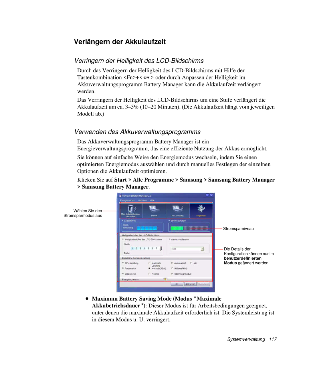 Samsung NP-M55C000/SEG, NP-M55T000/SEG manual Verlängern der Akkulaufzeit, Verringern der Helligkeit des LCD-Bildschirms 